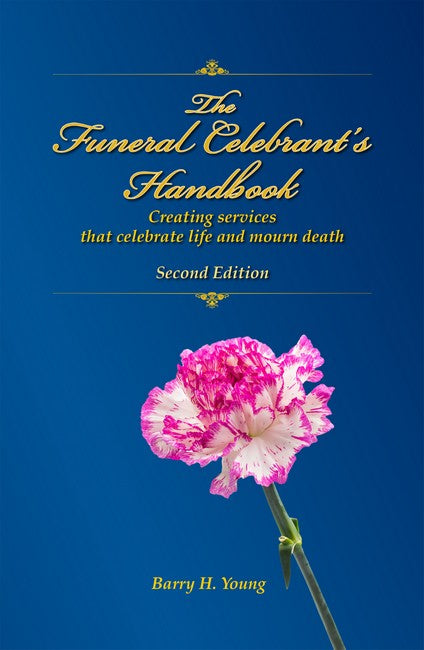 Funeral Celebrant's Handbook 2/e