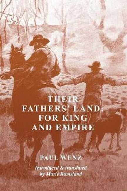 Their Fathers' Land: For King and Empire