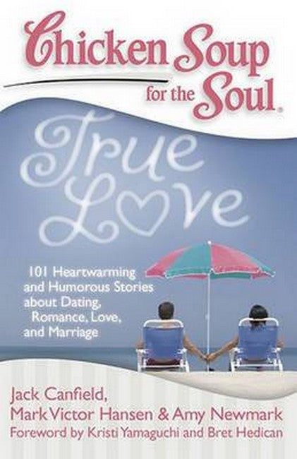 Chicken Soup for the Soul: True Love