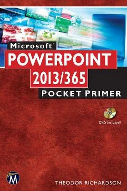 Microsoft Powerpoint 2013 / 365 Pocket Primer